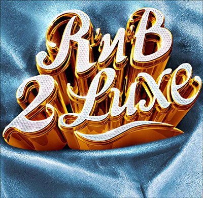 R'n'B 2 luxe - Inclus DVD bonus