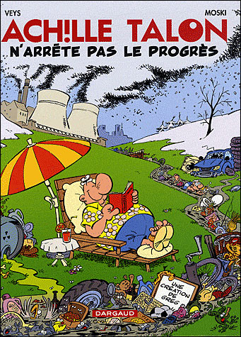 Achille Talon n'arrête pas le progrès