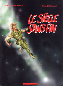 Le siècle sans fin