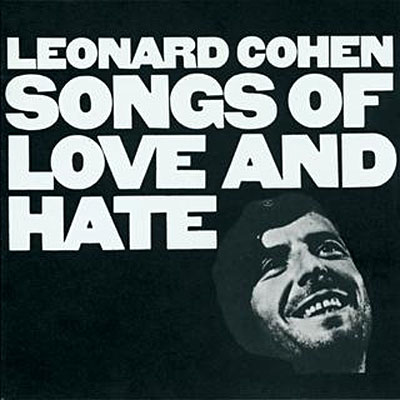 Songs of love and hate - Remasterisé
