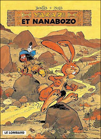 Yakari Tome 4 Yakari Et Nanabozo Claude Derib Job Cartonne Achat Livre Fnac