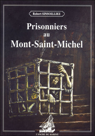 Prisonniers au mont saint-michel