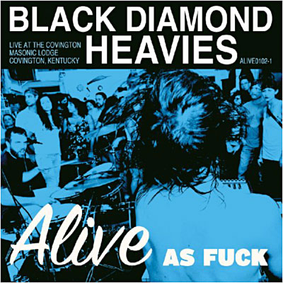 Alive as fuck