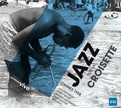 Jazz sur la croisette Cannes 1958