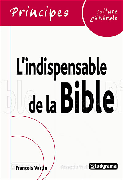L'indispensable de la Bible