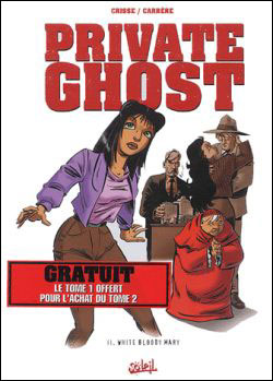 Private Ghost Tome 2 - White bloody mary