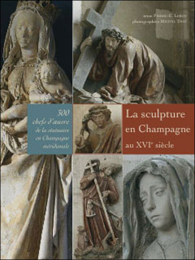 Sculptures en Champagne au XVIe siècle