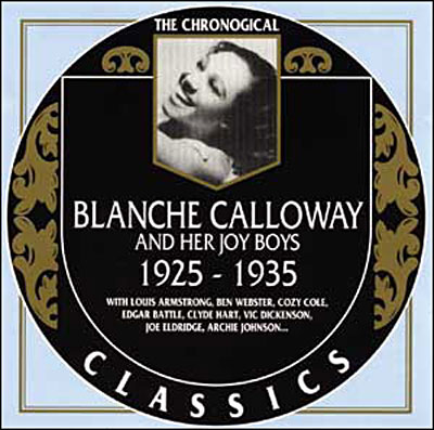 Blanche Calloway 1925-1935