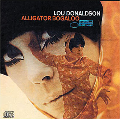 洋楽 LP Lou Donaldson-alligator bogaloo Lou Donaldson – Alligator Bogaloo – Vinyl (LP, Album, Stereo