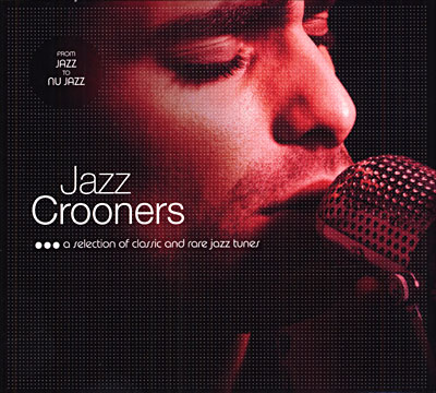 Jazz crooners - Digipack