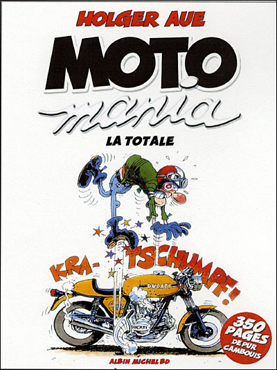 Motomania - Intégrale