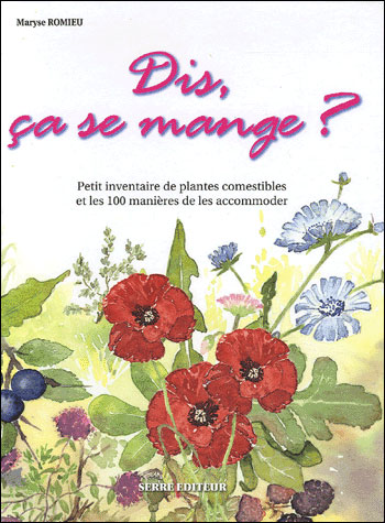 Dis, ça se mange ?