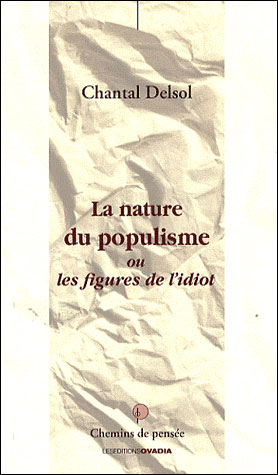 La Nature du Populisme ou les figures de l'idiot - Chant