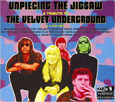 Unpiecing the jigsaw a tribute to the Velvet Underground