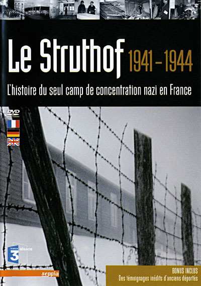Le Struthof 1941-1944 - Inclus bonus