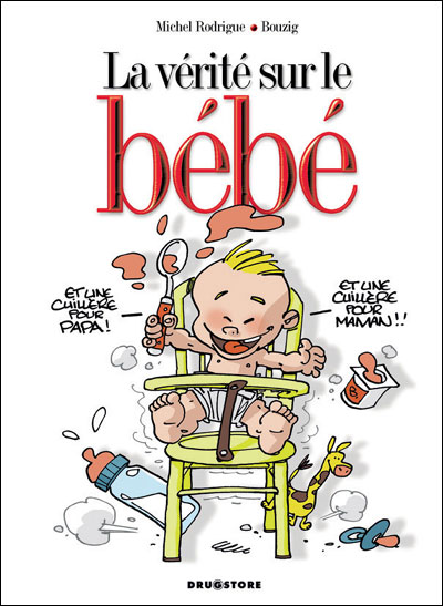 La vérité sur le bébé