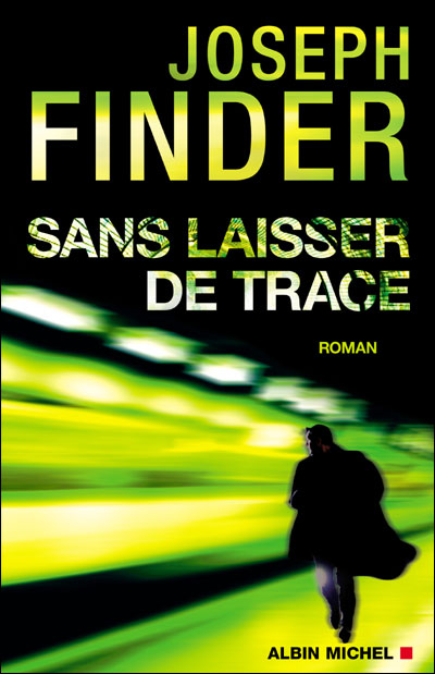 Sans laisser de trace - Albin Michel
