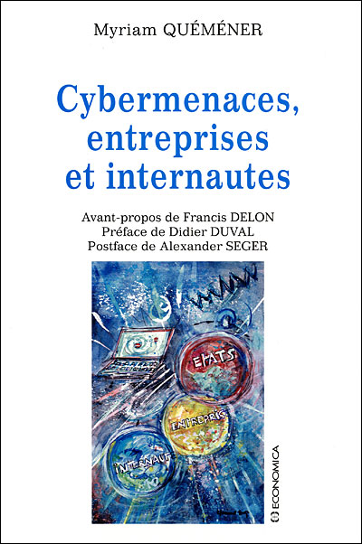 Cybermenaces, entreprises et internautes - Myriam Quéméner - broché