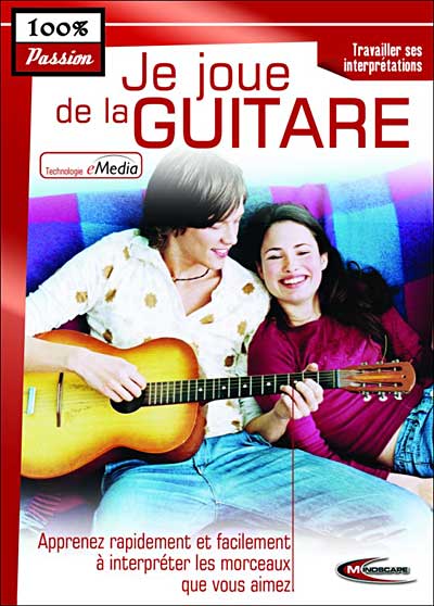Je joue de la Guitare - Travailler ses interprétations