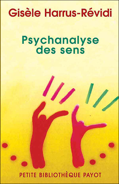Psychanalyse des sens