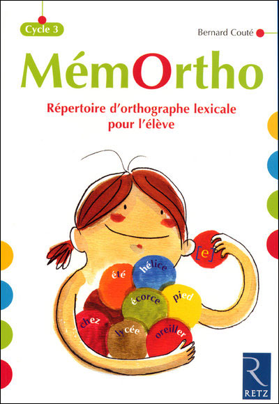 Memortho Repertoire D'orthographe Lexicale Pour L'eleve