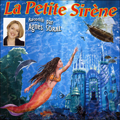 La petite sirène raconté par