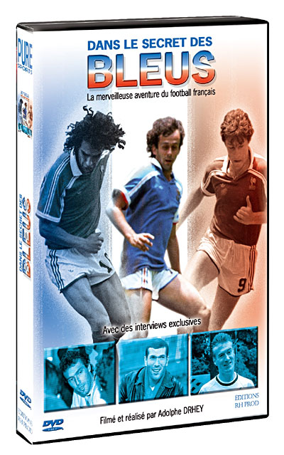 Dans le secret des Bleus