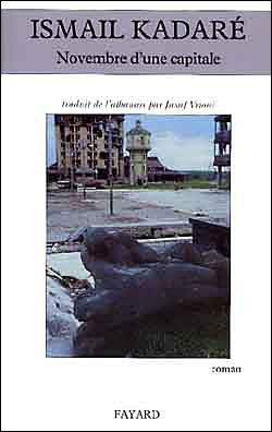Novembre d'une capitale - Ismaïl Kadaré - broché