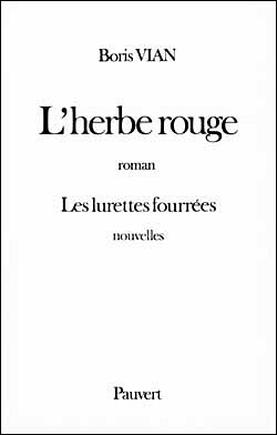 L'HERBE ROUGE