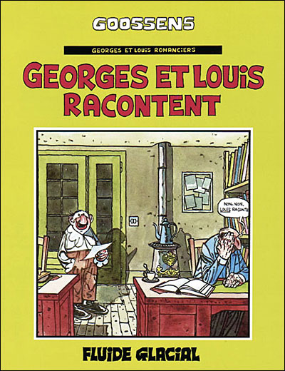Georges et Louis racontent