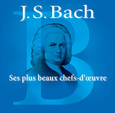 Coffret Bach Ses 100 chefs-d'oeuvre 
