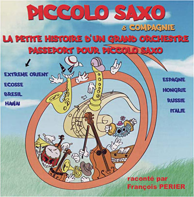Piccolo saxo et compagnie
