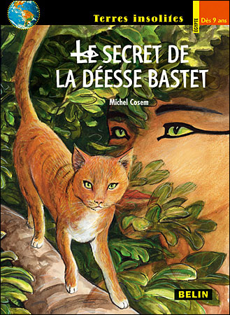 Le secret de la déesse Bastet
