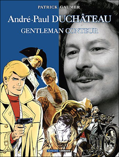 Auteurs Lombard - André-Paul Duchâteau, Gentleman conteur
