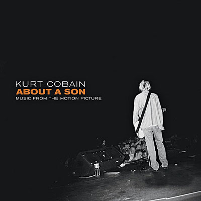 Kurt Cobain : about a son - Music from motion picture