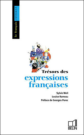 Trésors des expressions françaises - Sylvie Weil - (donnée non spécifiée)