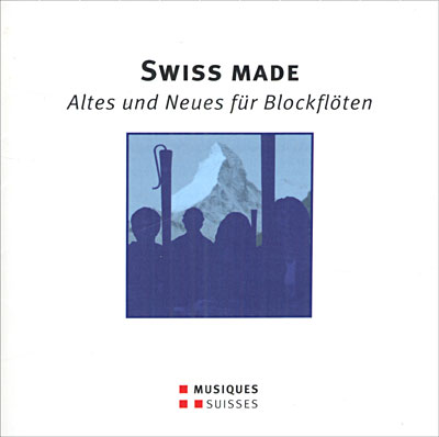 Altes und neues fur blockenflote - Swiss made