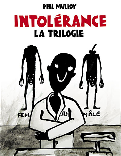 Intolérance - La Trilogie