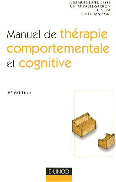 Manuel de thérapie comportementale et cognitive