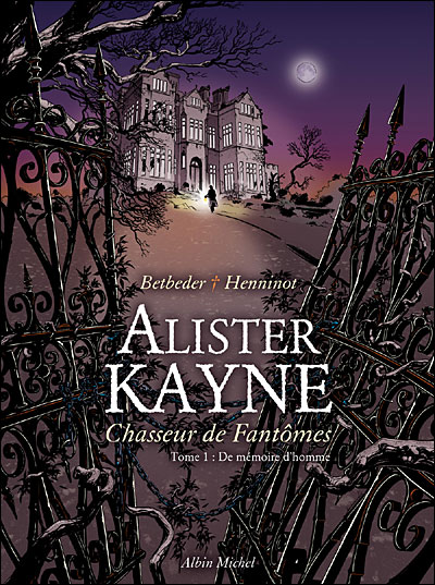 Alister Kayne chasseur de fantômes