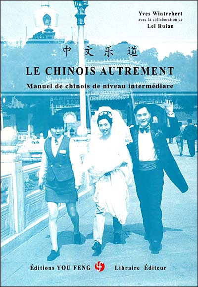 Le chinois autrement