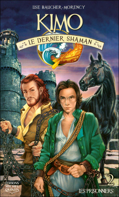 Kimo le dernier shaman - tome 2 Les prisonniers