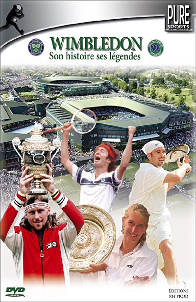 Wimbledon, son histoire et ses légendes