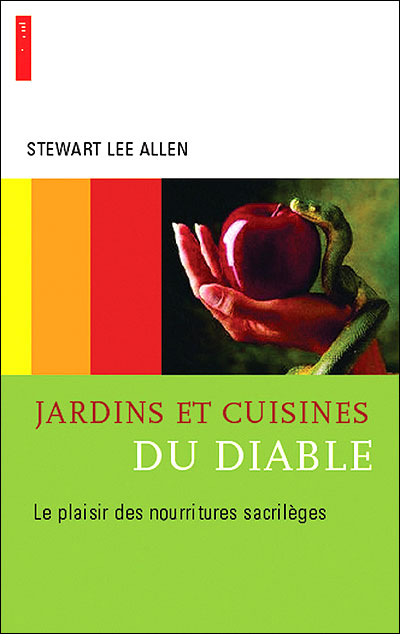 Jardin et cuisines du diable