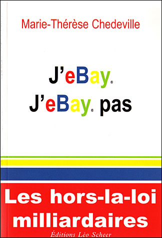 J'ebay, j'ebay pas -  Marie-Therese Chedeville - broché