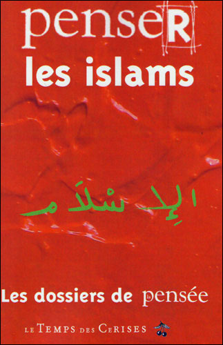 Penser les islams