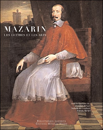 Mazarin, les lettres et les arts