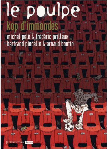 Le Poulpe - Tome 15 - Kop d'immondes