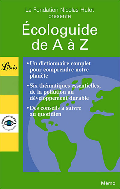 Écologuide de A à Z -  Fondation Nicolas Hulot - Poche