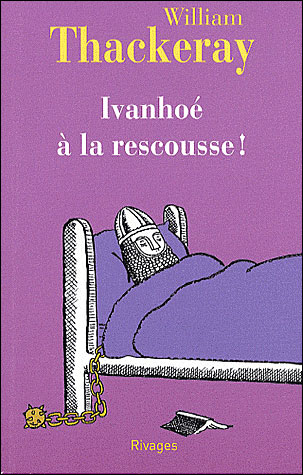 Ivanhoé à la rescousse